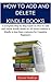 How to Add and Delete Kindle Books by Daniel Nathan
