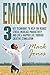 Emotions:3 key techniques t...