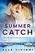 Summer Catch
