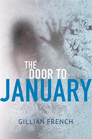 The Door to January by Gillian French