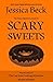 Scary Sweets (The Donut Mys...