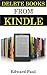 Delete Books From Kindle by Edward Paul