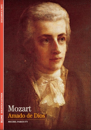 Mozart: Amado de Dios