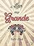 Algo muy grande (Muy grande, #1)