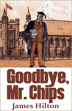 Goodbye, Mr. Chips