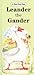 Leander the Gander (Read Aloud Series)