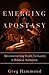Emerging Apostasy: Deconstr...