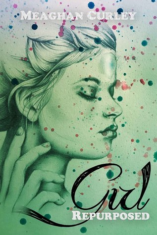 Girl: Repurposed (Paperback)