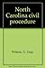 North Carolina civil procedure