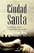 Ciudad Santa