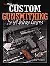 Custom Gunsmithin...