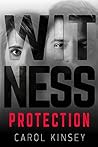 Witness Protection Witness Protection