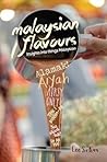 Malaysian Flavours by Lee Su Kim
