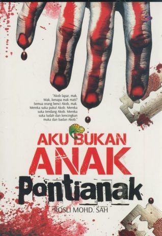 Aku Bukan Anak Pontianak (Paperback)