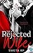 The Rejected Wife