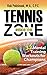 Tennis Inside the Zone by Rob Polishook