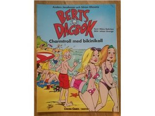 Charmtroll med bikinikoll (Berts dagbok seriealbum #6)