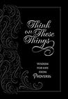 Think on These Th...