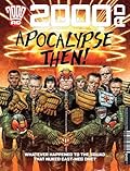 2000 AD Prog 2045 - Apocalypse Then!