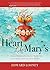 A Heart Like Mary's by Edward Looney A Heart Like Mary's by Edward Looney