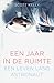 Een jaar in de ruimte by Scott    Kelly