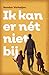 Ik kan er nét niet bij by Sander Verheijen