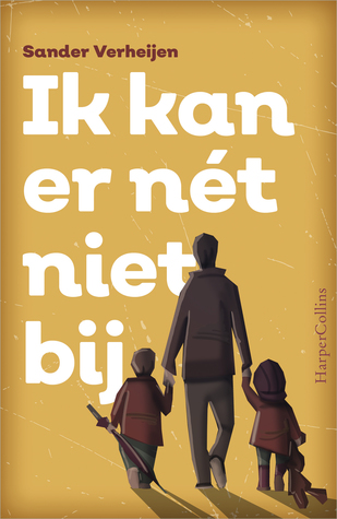 Ik kan er nét niet bij