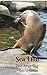 Sea Lion The Amazing Sea An...