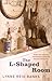 The L-Shaped Room by Lynne Reid Banks