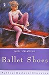 Ballet Shoes by Noel Streatfeild