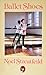 Ballet Shoes by Noel Streatfeild
