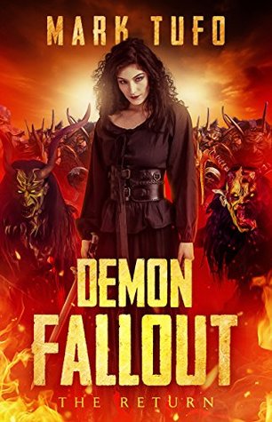 Demon Fallout: The Return (Kindle Edition)
