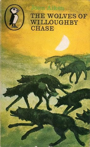 The Wolves of Willoughby Chase