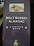 Malt Whisky Almanac: A Taster's Guide