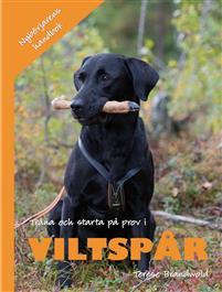 Träna och starta på prov i viltspår (Unknown Binding)