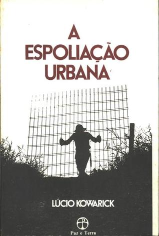 a espoliação urbana (Unknown Binding)
