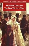 The Way We Live Now by Anthony Trollope