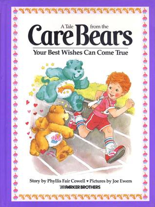 Your Best Wishes Can Come True (Tale from the Care Bears)