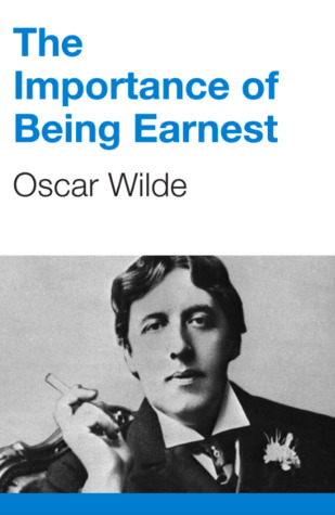 The Importance of Being Earnest
