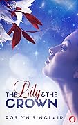 The Lily and the Crown