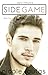 Side Game (Men of Trance, book 2)