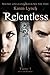 Relentless (Relentless, #1)