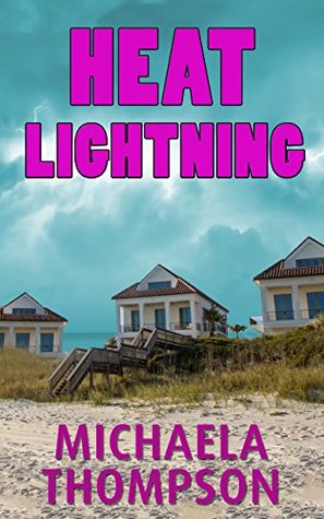 Heat Lightning (Florida Panhandle Mysteries #3)