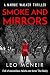 Smoke and Mirrors: The next instalment of the riveting Marnie Walker series (Marnie Walker Mysteries Book 7)