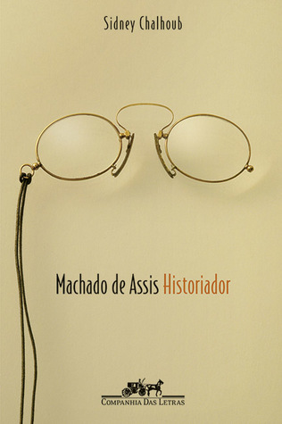 Machado de Assis, Historiador