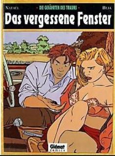 Die Gefährten des Traums: Das vergessene Fenster