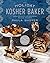 The Holiday Kosher Baker: T...