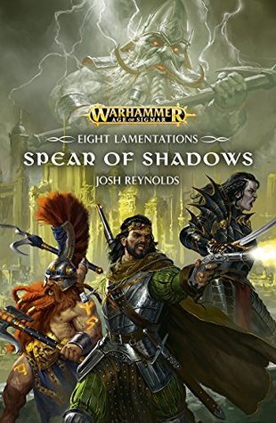 Spear of Shadows (Eight Lamentations #1)