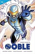 Noble, Vol. 1: God Shots