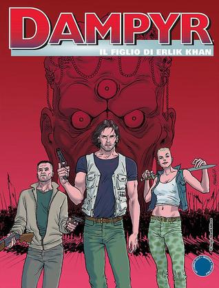 Dampyr n. 210: Il figlio di Erlik Khan